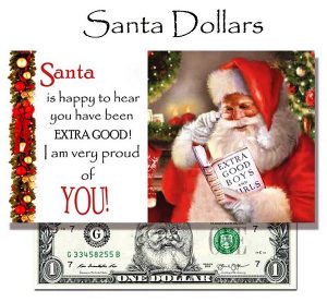 - Santa Dollars