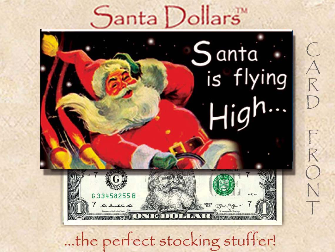 Santa Dollars - Flying High - Bulk Pack of 250